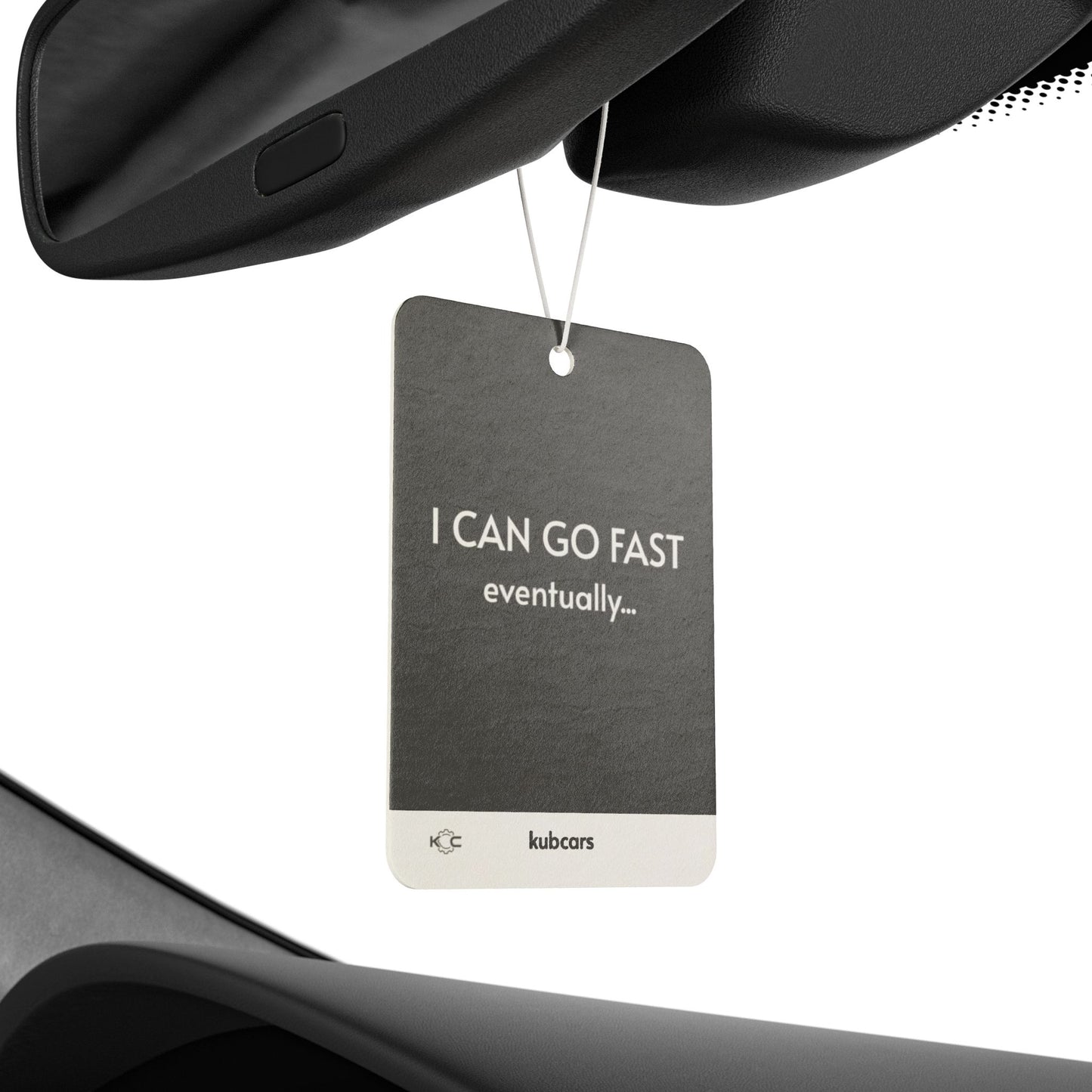 Car Air Freshener — "I Can Go Fast... eventually"
