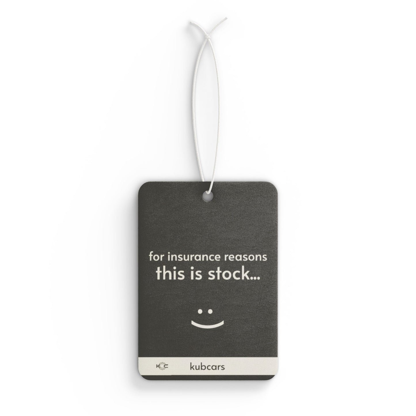 Car Air Freshener — "For insurance reasons this is stock"